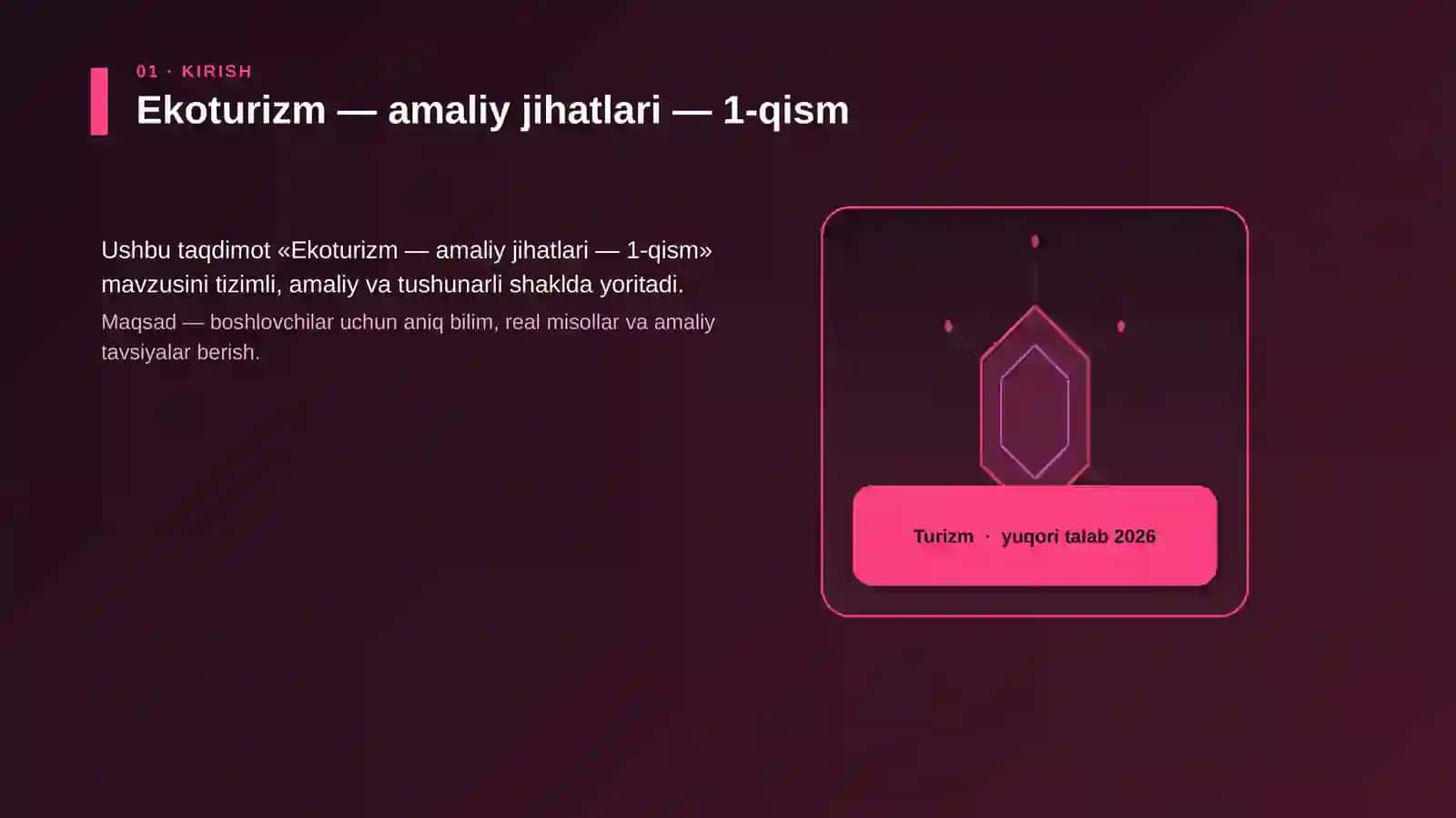 Ekoturizm — amaliy jihatlari — 1-qism 3