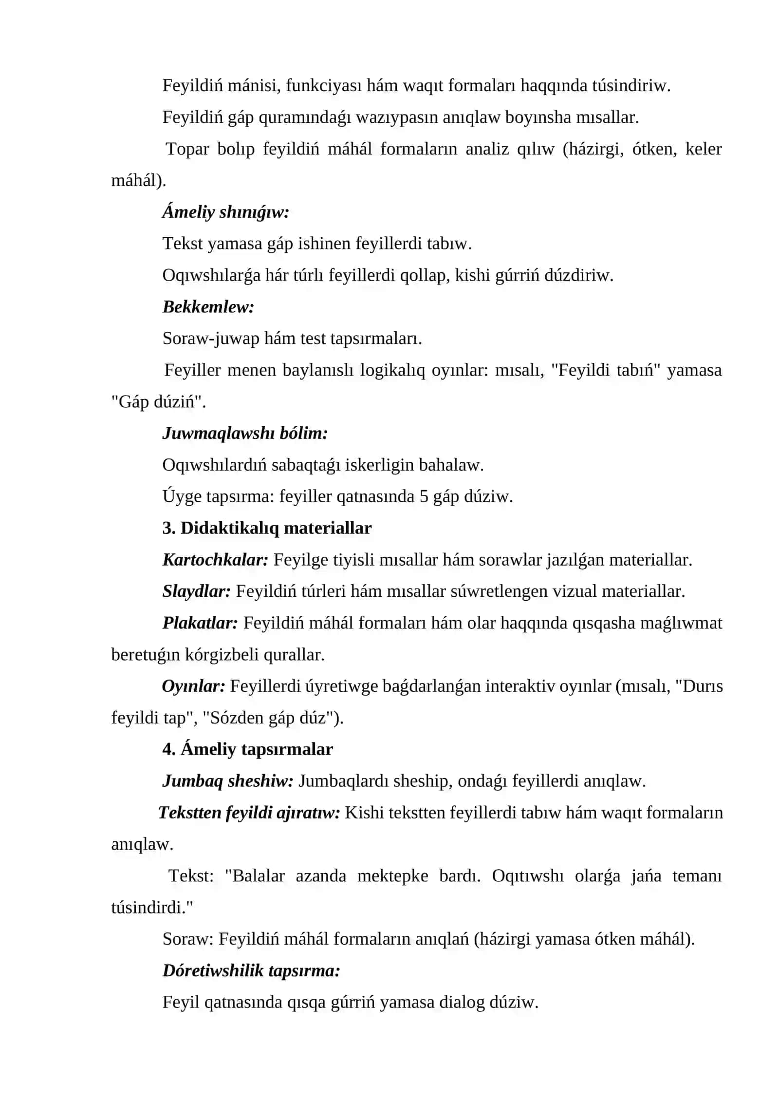 Feyil sóz shaqabın úyreniwde qollanılatuģın bilimlendiriwge tiyisli tayarlaw 3