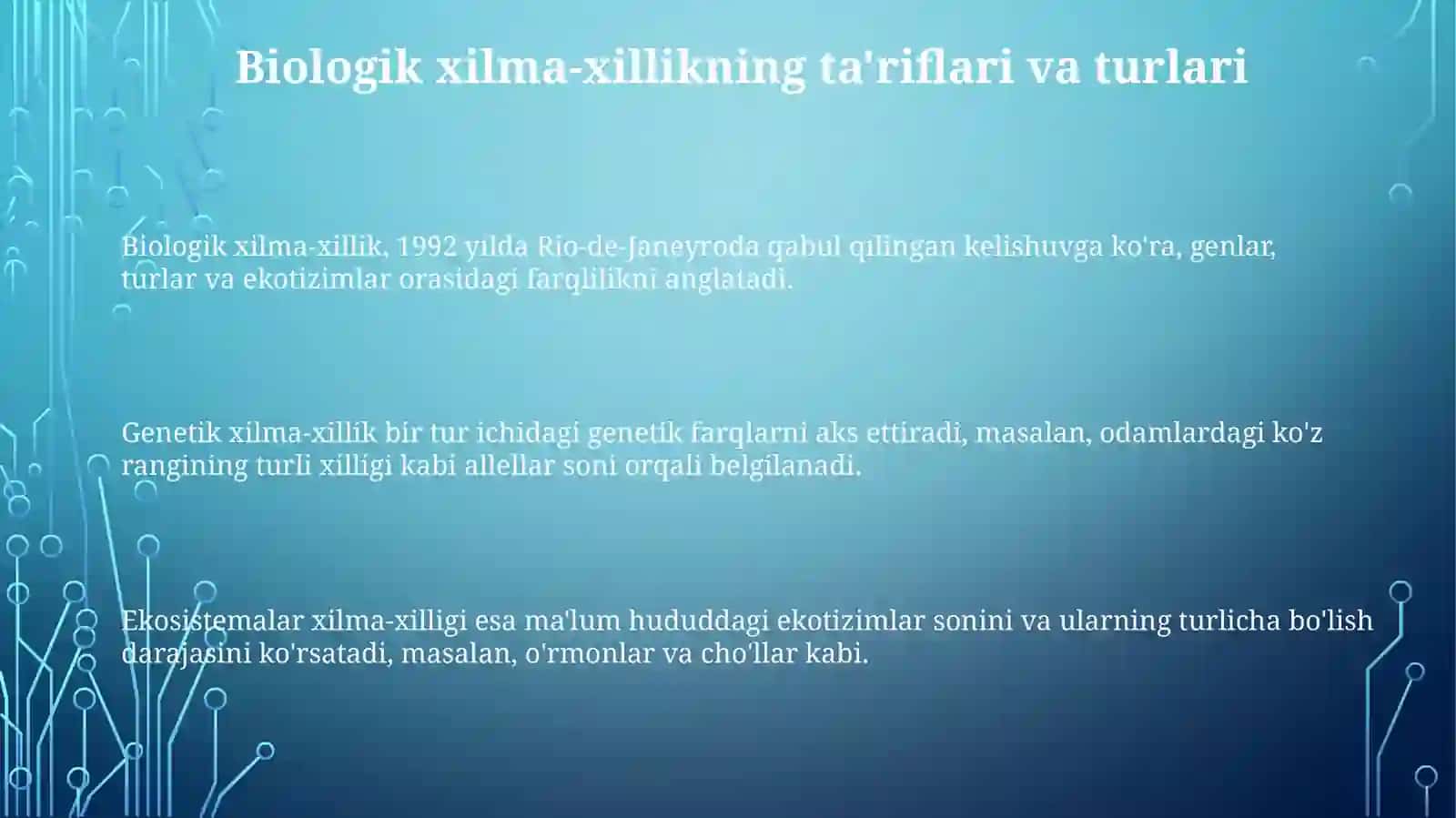 Yer sharining biologik xilma-xillik darajalarini aniqlash 3