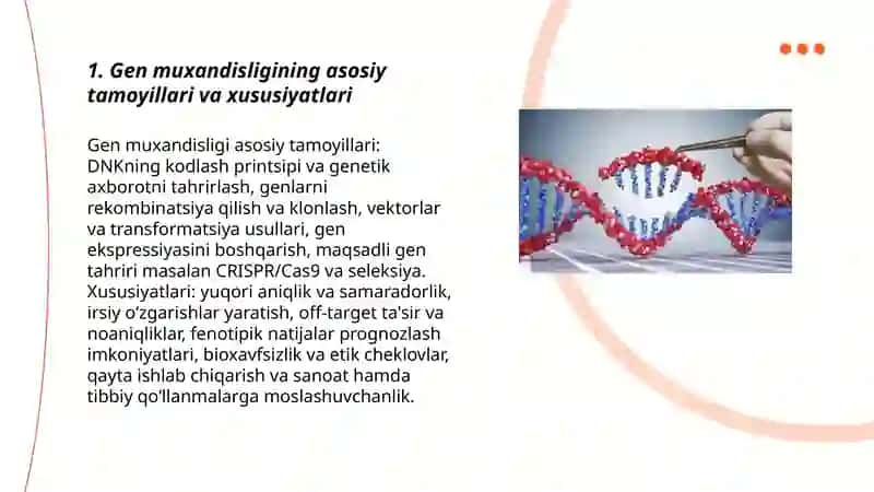 Gen muxandisligining istiqbollari va xususiyatlari 3