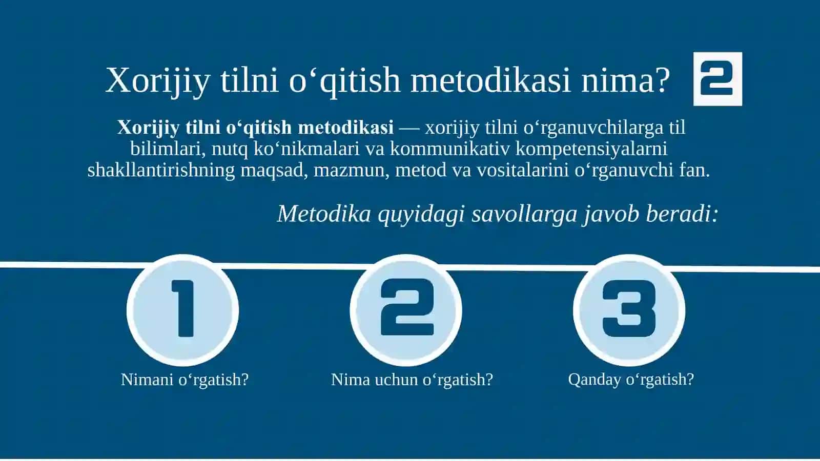 XORIJIY TILLARNI O‘QITISH METODIKALARI 3