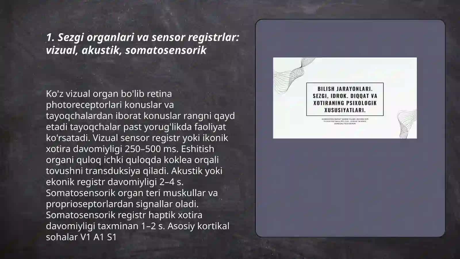 Bilish sohasi jarayoni. Sezgi idrok, xotira, diqqat jarayonlari 3