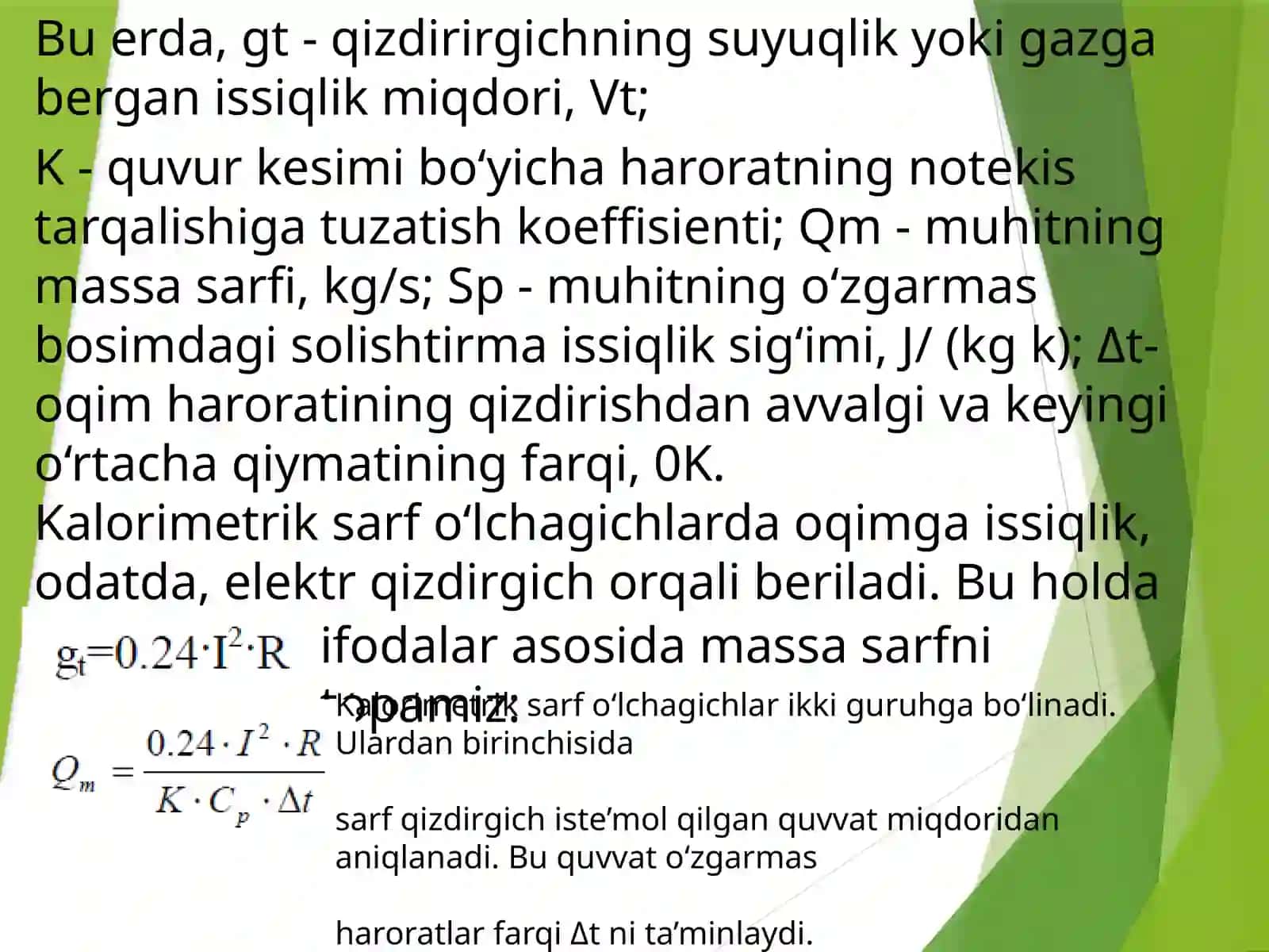ISSIQLIK VA SARF O`LCHAGICHLAR, Kalorimetrik sarf o`lchagich sxemasi, MODDALAR SARFINI O‘LCHASHNING ZAMONAVIY USULLARI VA VOSITALARI 3