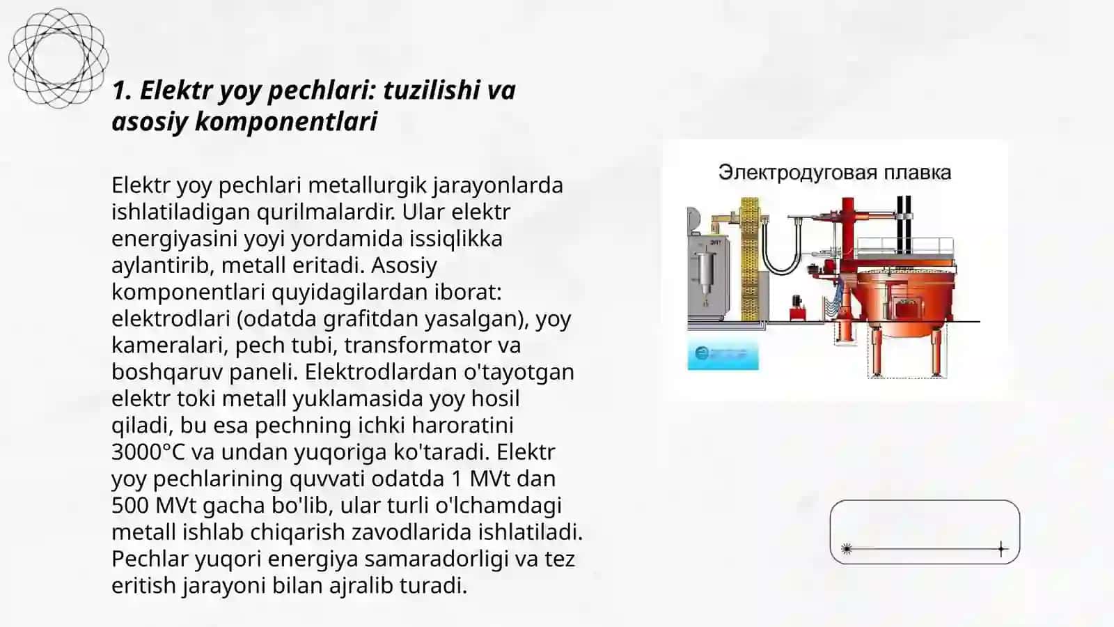 Elektr yoy pechlari va qurilmalari tuzilishi, ishlash prinsipi va turlari 3