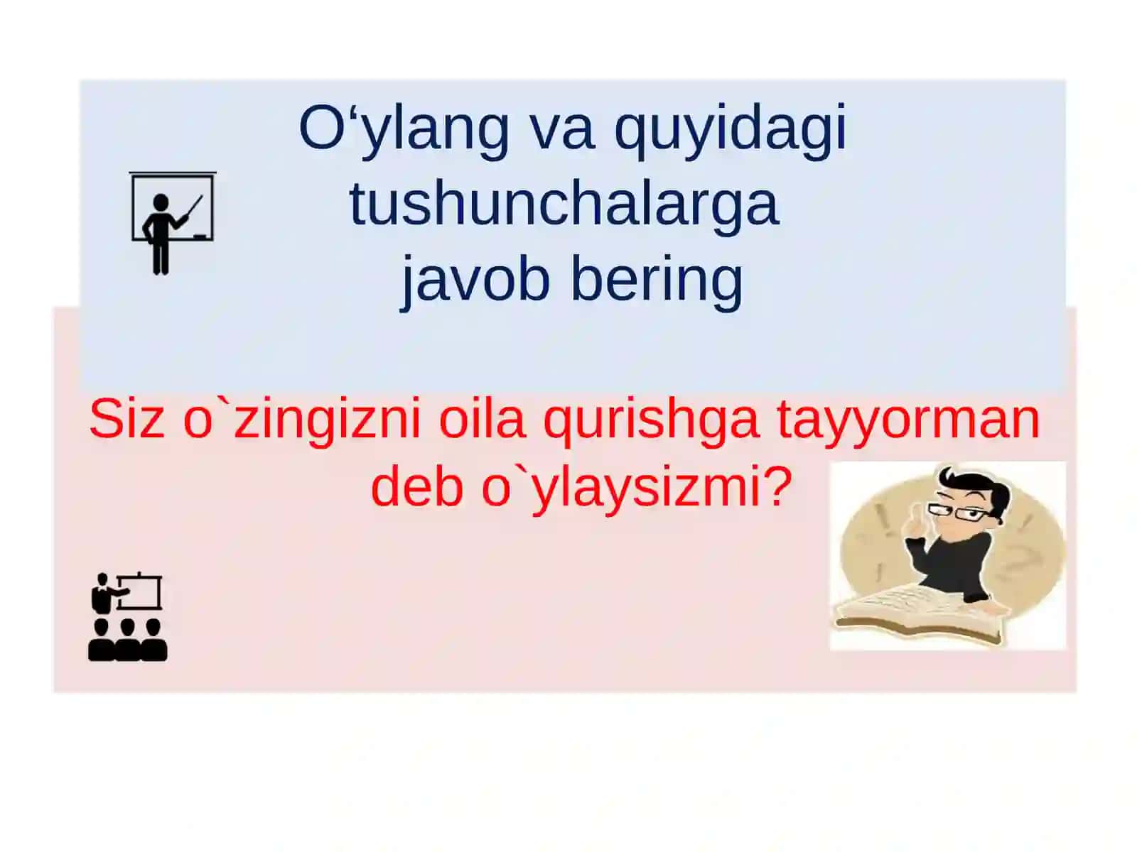 Yoshlarni nikoh va oilaviy hayotga tayyorlash 3