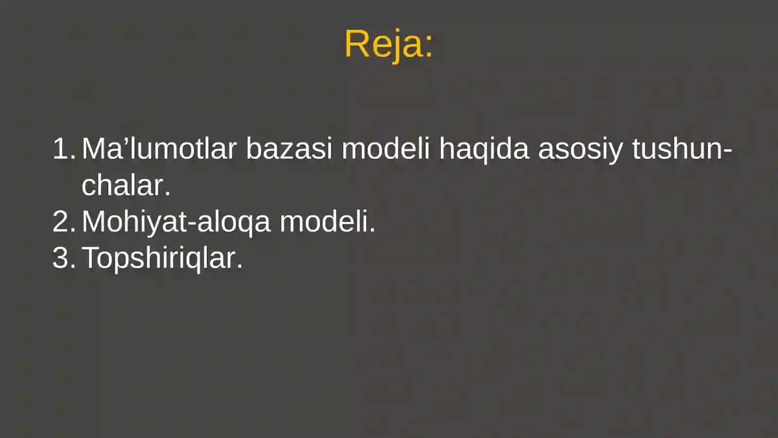 Ma’lumotlar bazasi modeli 3