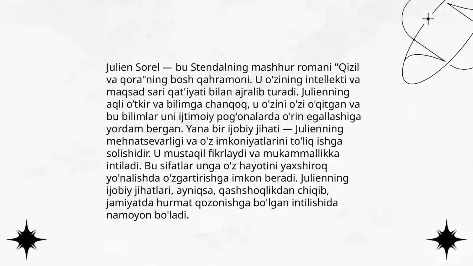 Julien Sorelning ijobiy jihatlari 3