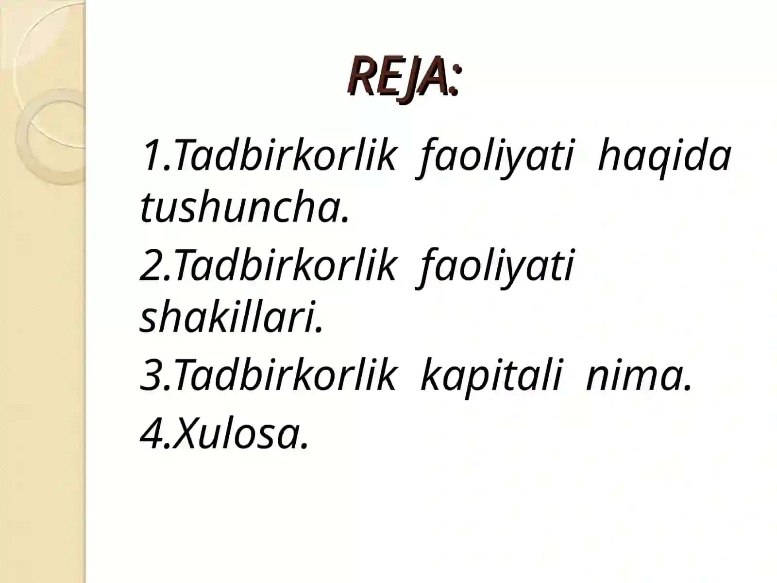 Tadbirkorlik faoliyati moxiyati belgilari va shakillari 3