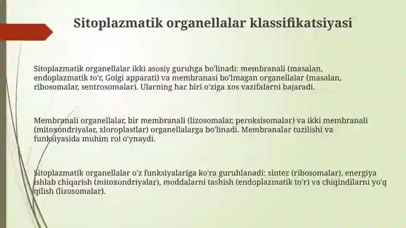 Sitoplazma organoidlarining klassifikatsiyasi, endoplazmatik tor, ribosomaning tuzulishi va vazifasi 3