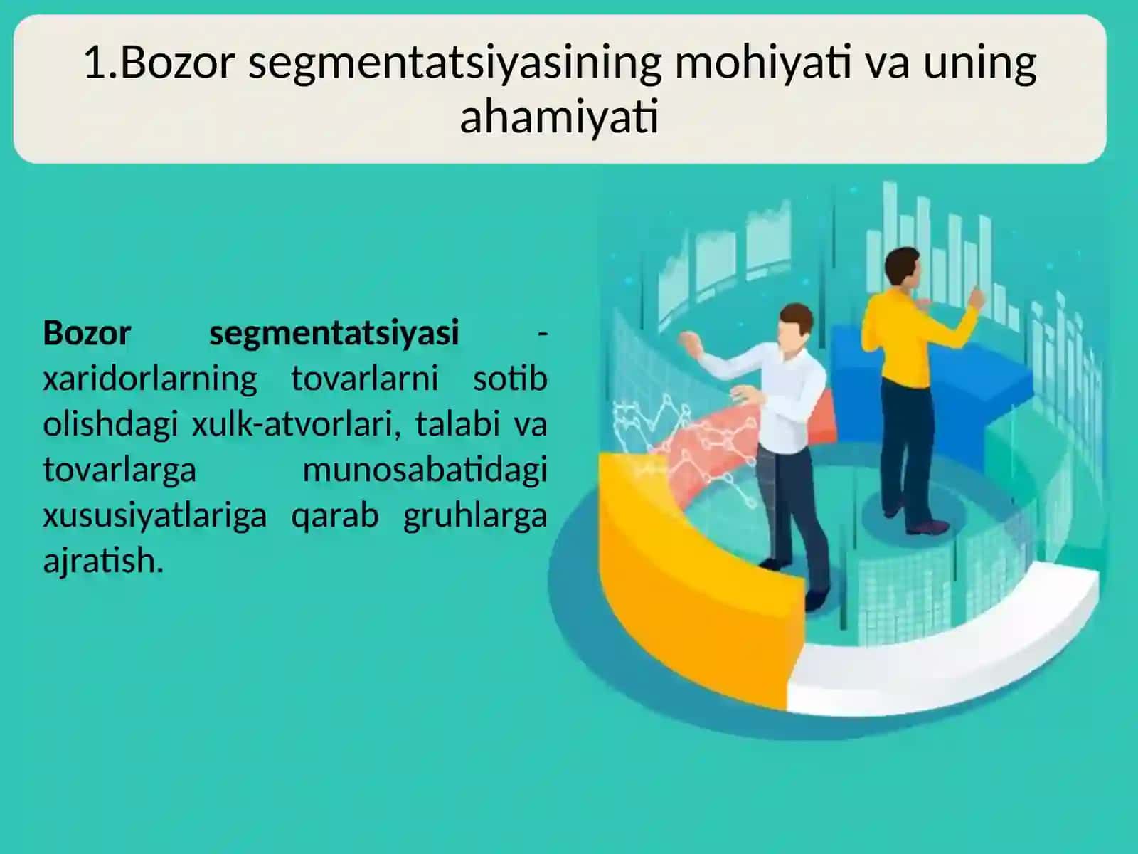 Bozor segmentatsiyasi 3