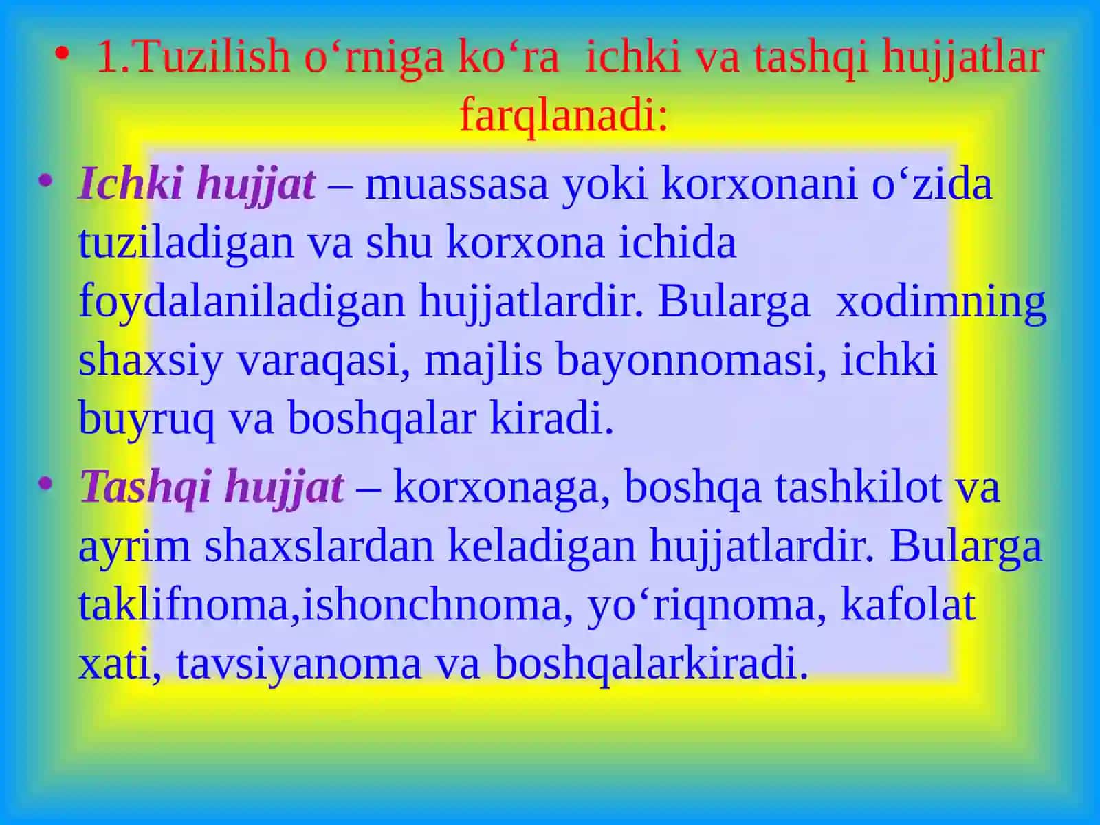 HUJJAT TURLARI VA HUSUSIYATLARI 3