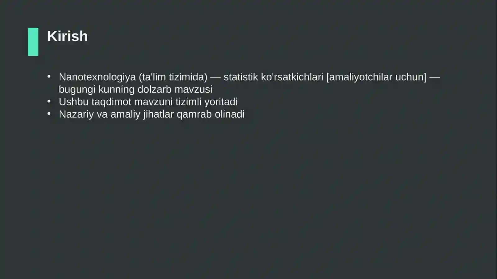 Nanotexnologiya (ta'lim tizimida) — statistik ko'rsatkichlari [amaliyotchilar uchun] 3