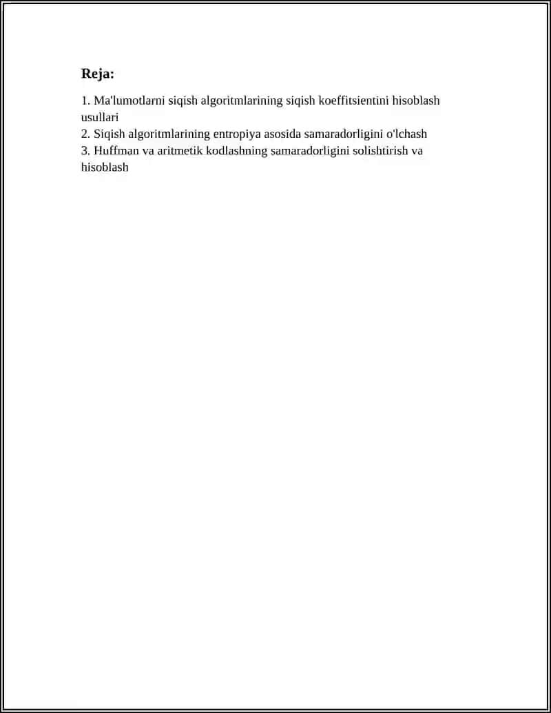 SIQISH ALGORITMI ASOSIDA MA'LUMOTLAMI SIQISH USULLARINING SAMARADORLIGINI HISOBLASH 3