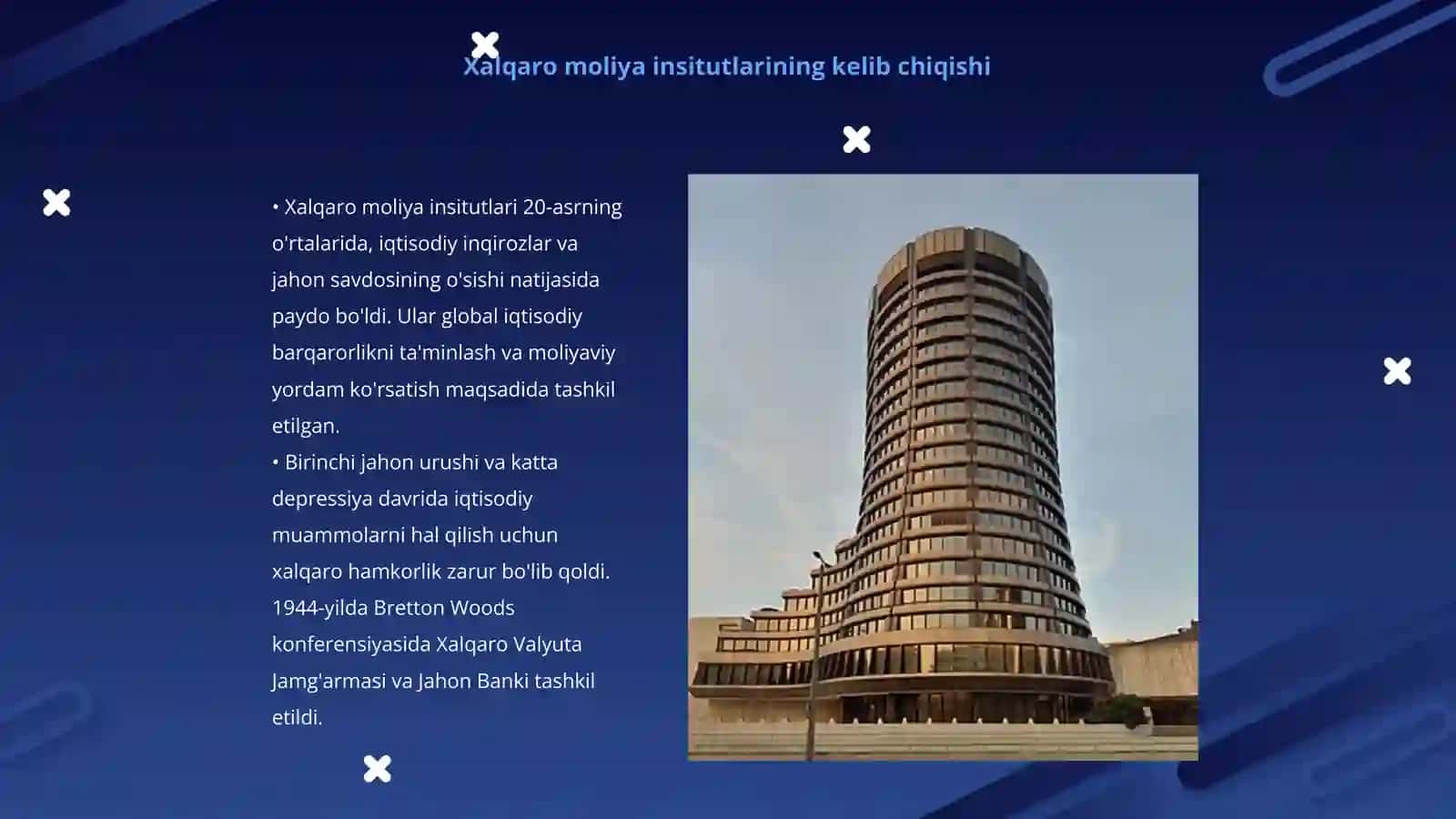 Xalqaro moliya insitutlari,ularning maqsadi va funksiyalari 3