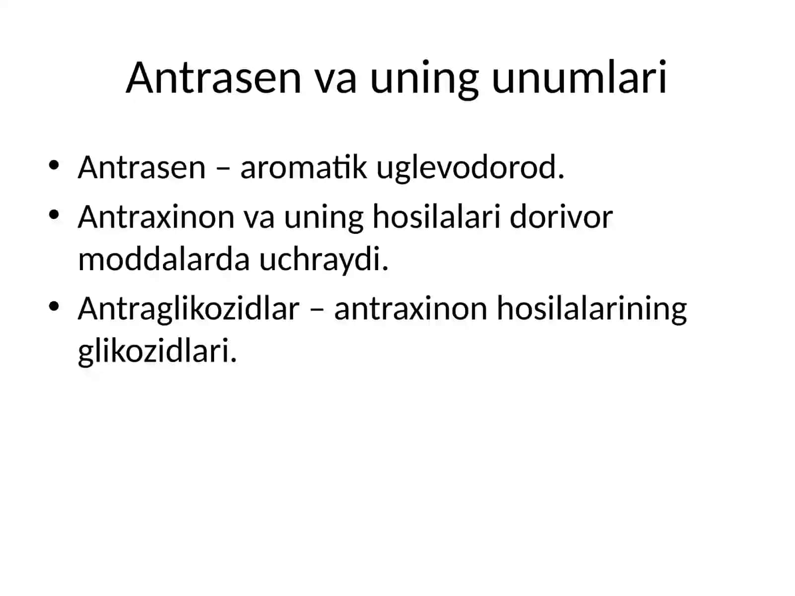 Antrasen unumlari bo‘lgan dorivor o‘simliklar va mahsulotlar 3
