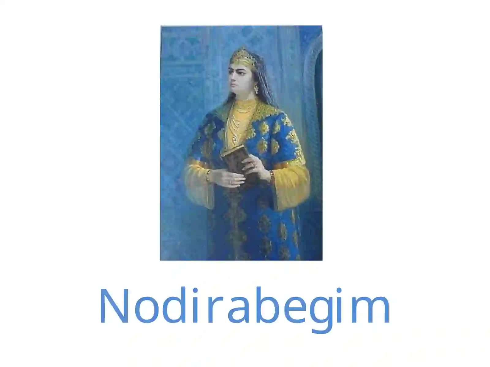 Nodirabegim 3