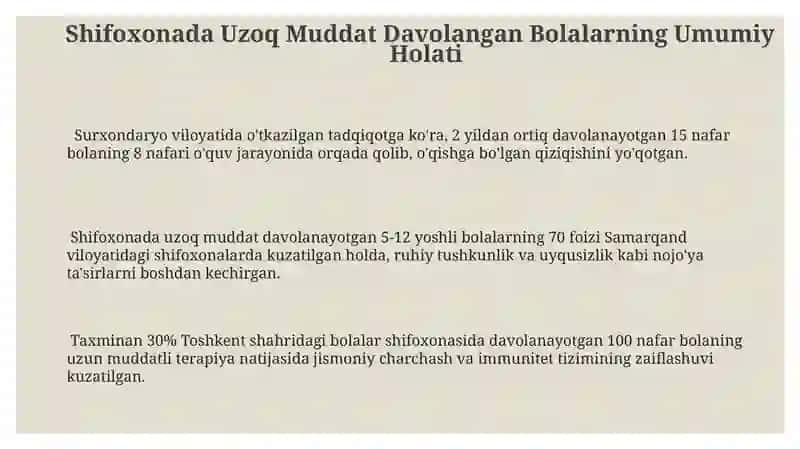 Shifoxonada uzoq muddat davolanayotgan bolalar tavsifi 3