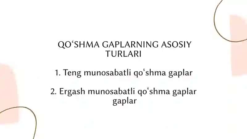 Qo‘shma gap tipik turlari va ularning tahlili. Teng munosabatli qo‘shma gaplar tahlili 3