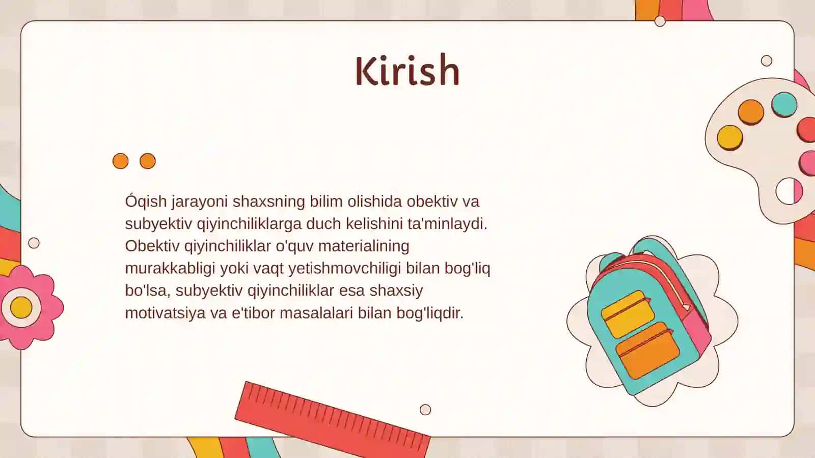 Óqishning obektiv va subektiv qiyinchiliklari 3