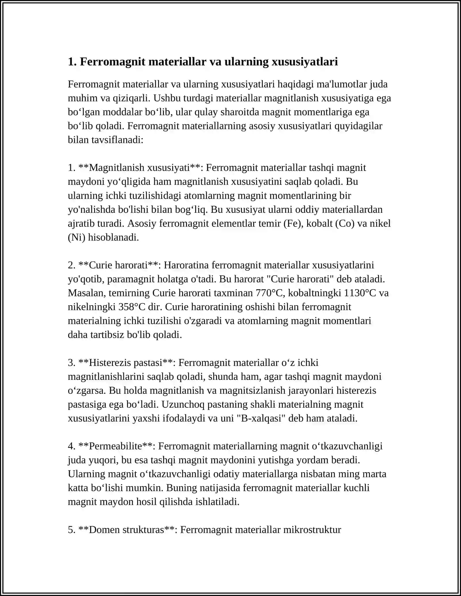 FERROMAGNITLARNING XARAKTERLI XUSUSIYATLARI, FERROMAGNITIZMNING TABIATI, MAGNIT DOMENLARI 3