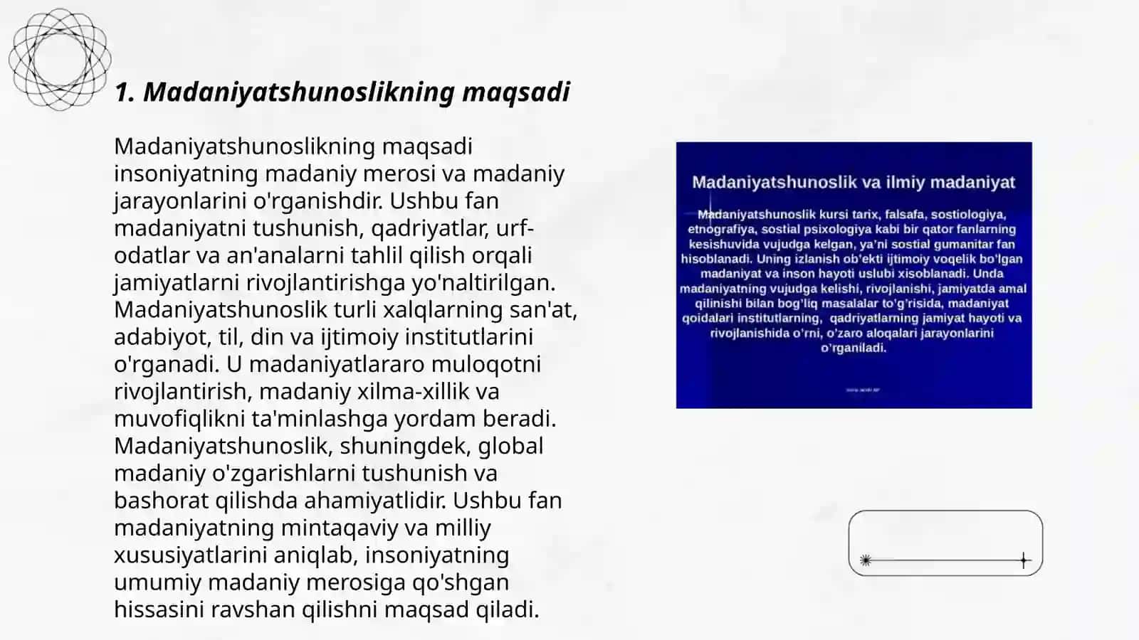 Madaniyatshunoslik fan sifatida. Madaniyatshunoslik fanining maqsadi predmeti va vazifalari 3