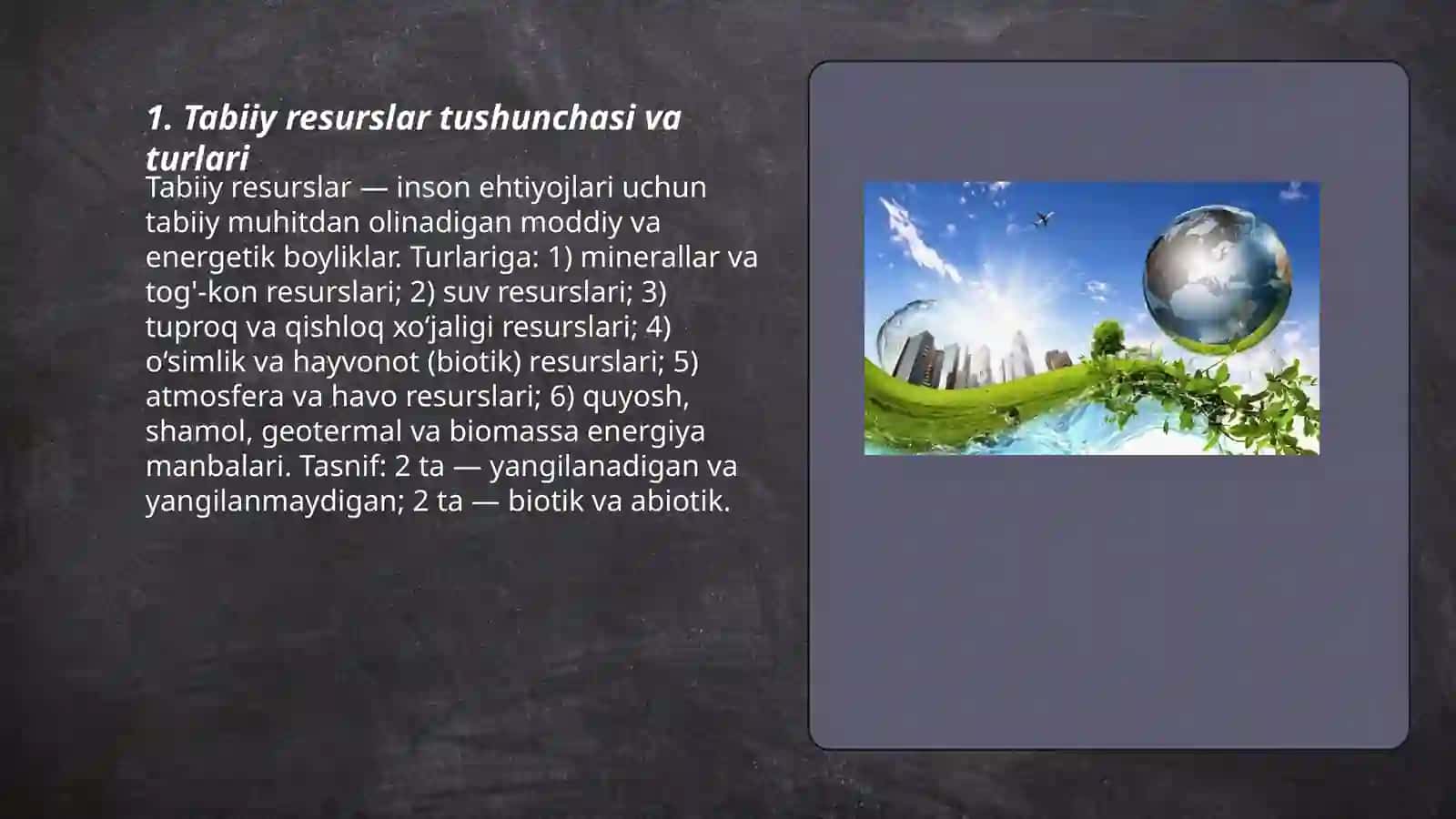 Tabiiy resurslar va ulardan oqilona foydalanish 3