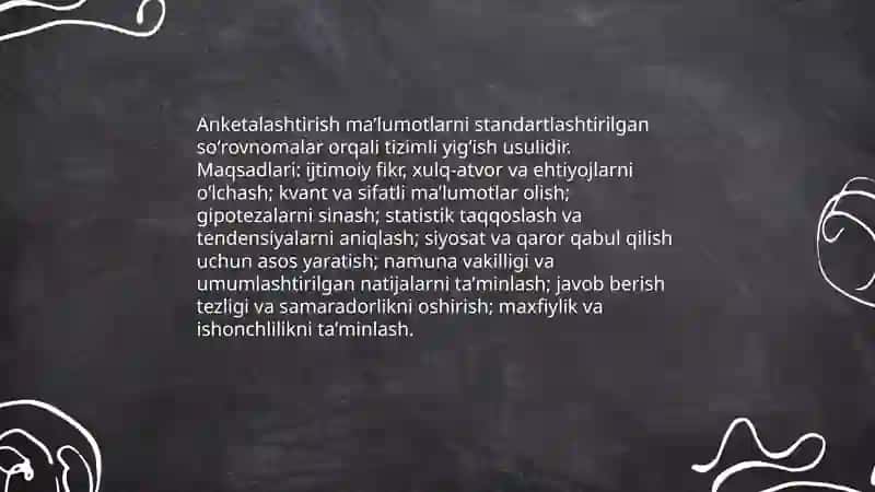 Anketalashtirish turlari, metodi va unga qoʻyiladigan asosi talablar 3