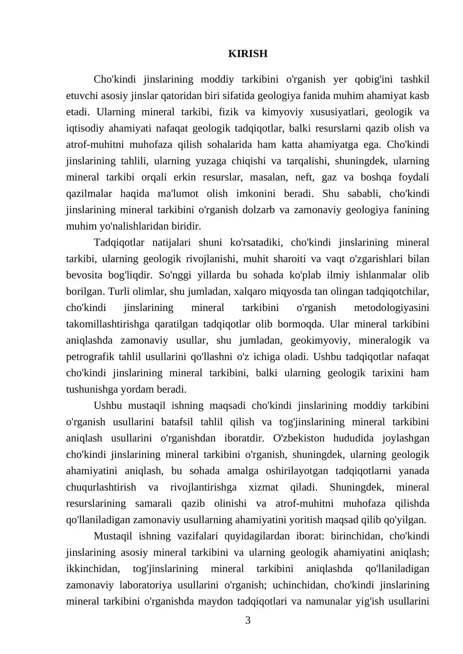 Cho'kindi jinslarining moddiy tarkibini o'rganish usullari: Tog'jinslarining mineral tarkibini aniqlash usullari 3