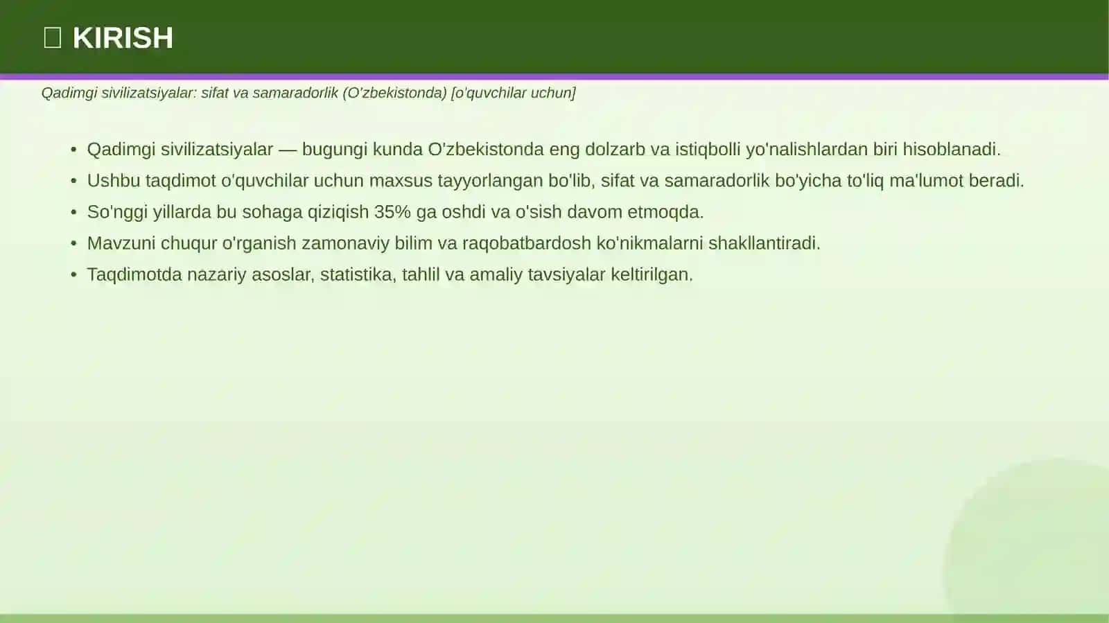 Qadimgi sivilizatsiyalar: sifat va samaradorlik 3