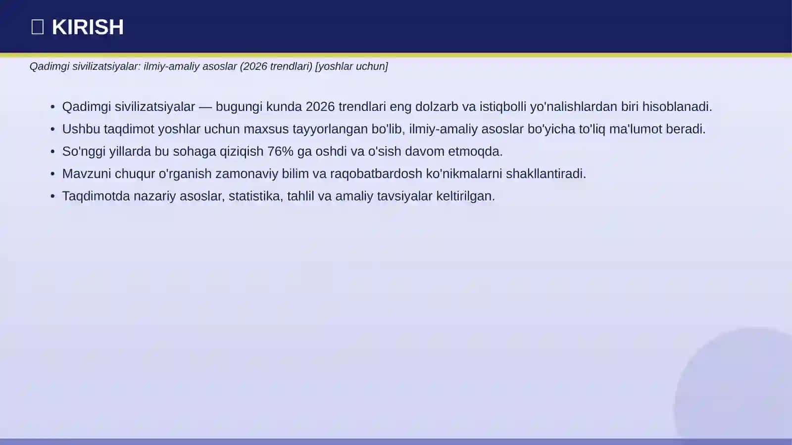 Qadimgi sivilizatsiyalar: ilmiy-amaliy asoslar (2026 trendlari) 3
