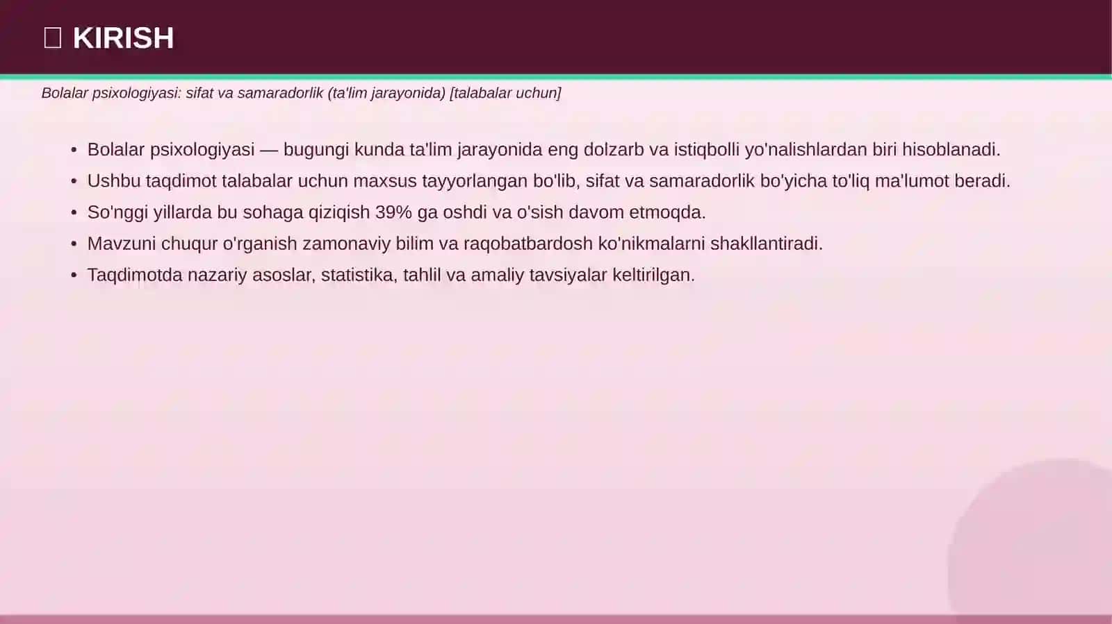 Bolalar psixologiyasi: sifat va samaradorlik (ta'lim jarayonida) 3
