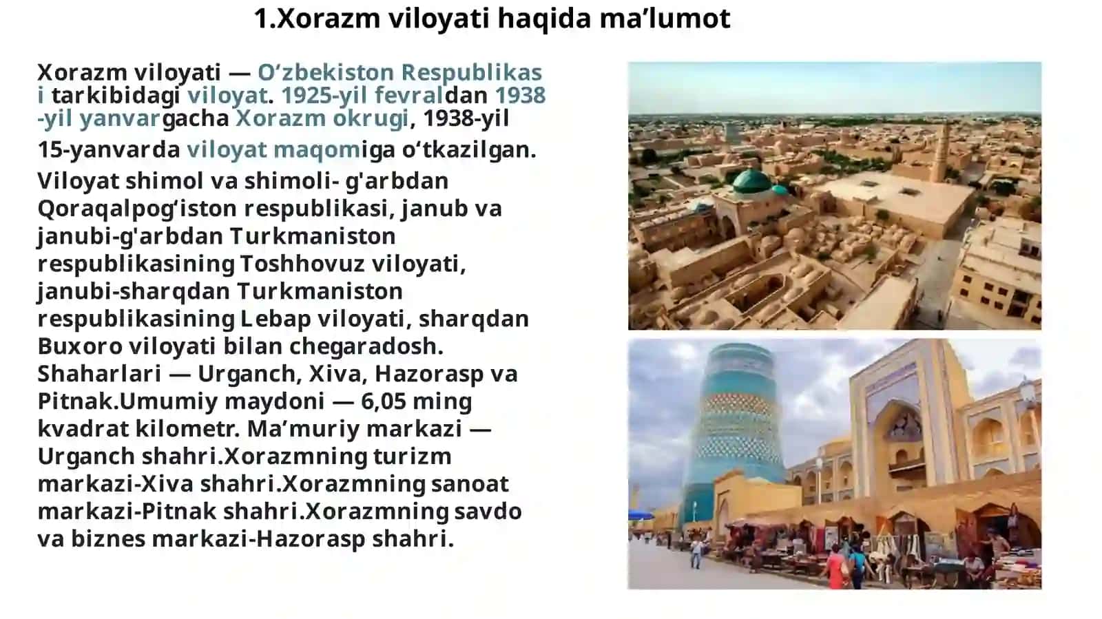 Xorazm viloyati haqida ma'lumot 3