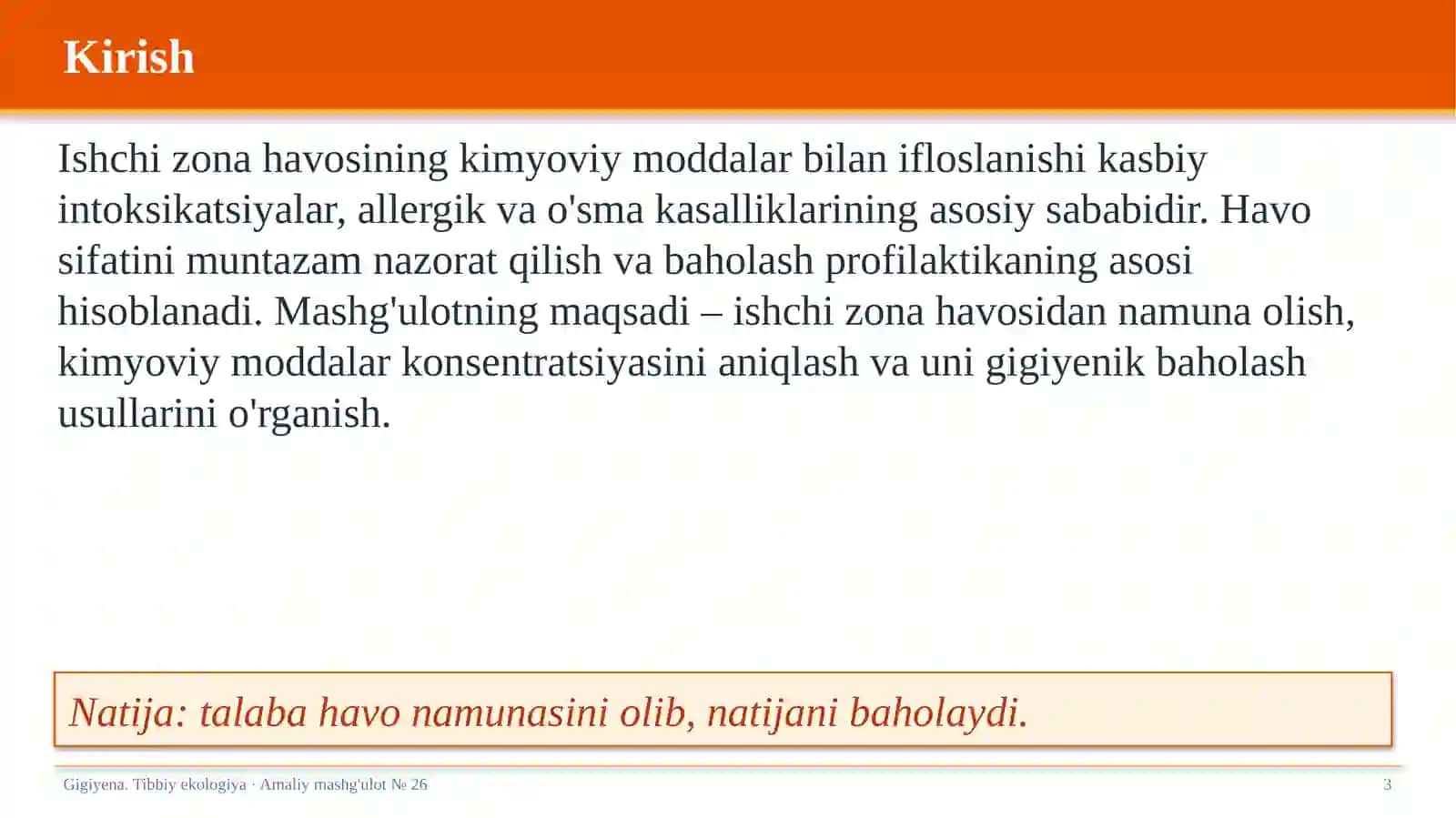 Gigiyena. Tibbiy ekologiya · Amaliy mashg'ulot № 26 3