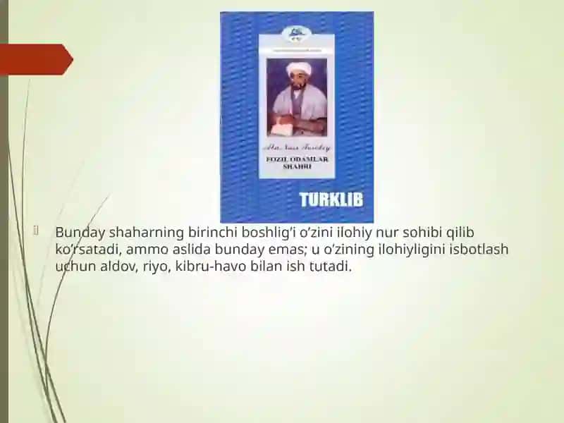 Abu Nasr Farobiyning Fozil odamlar shahri asaridan fozillar shahri hokimining fazilatlari 3
