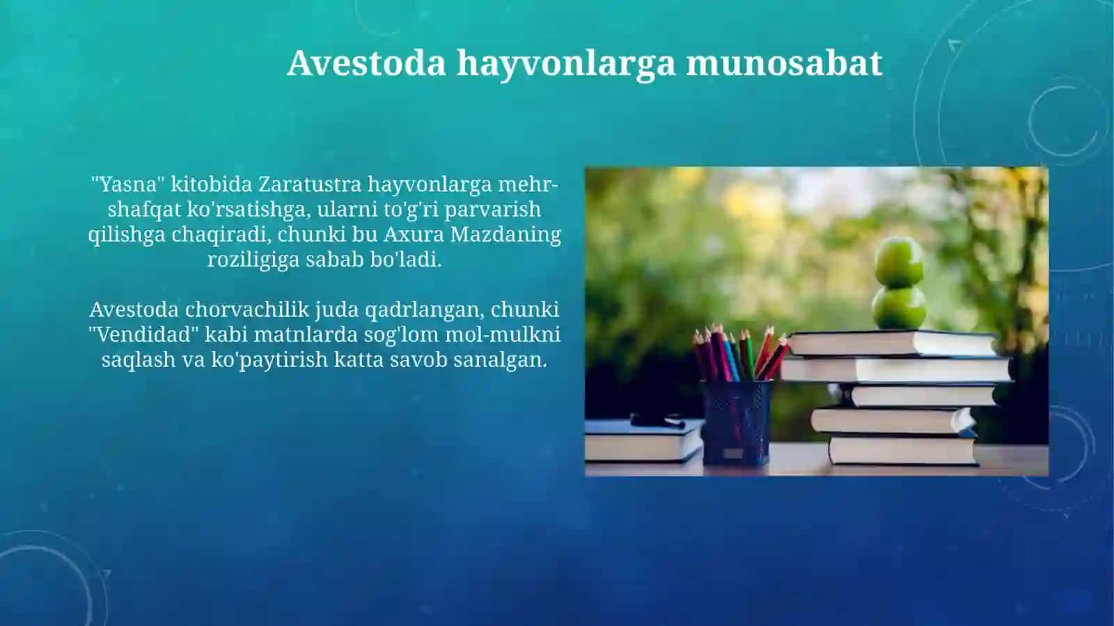 "Avesto"da tabiatni asrash haqidagi masalalarni yoritilishi 3