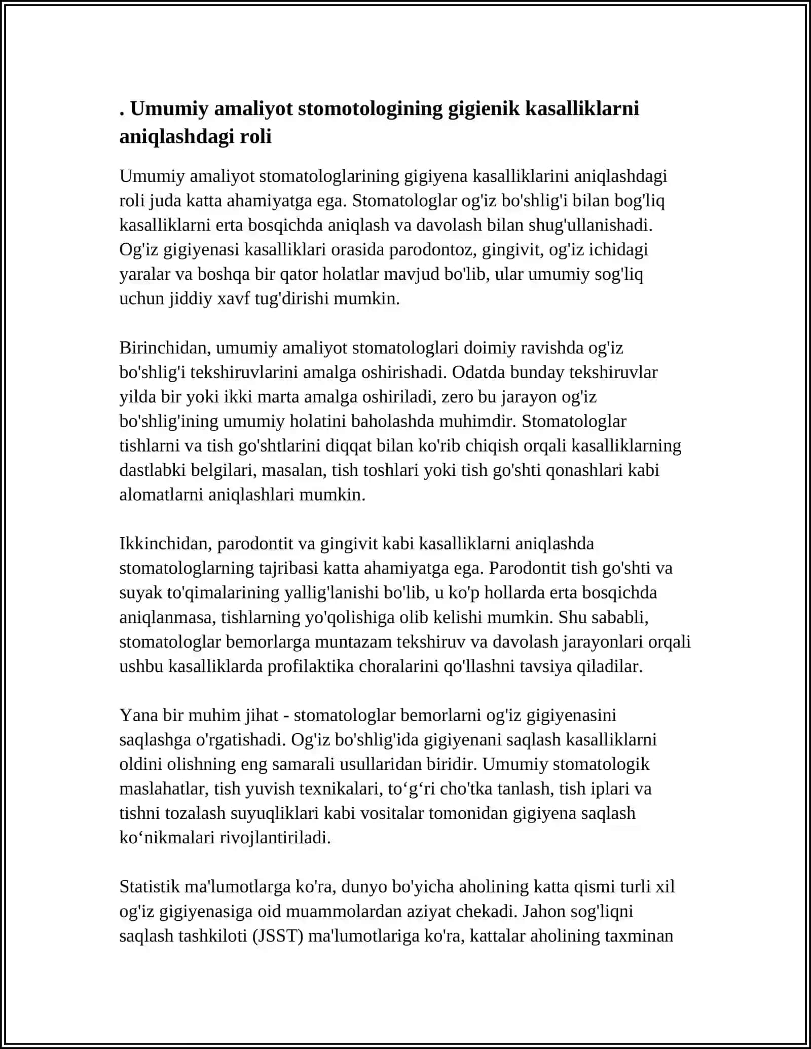 IJTIMOIY VA GIGIYENIK AHAMIYATIGA EGA BOʻLGAN KASALLIKLARNI OʻRGANISH ULARNI KAMAYTIRISH BORASIDA UMUMIY AMALIYOT STOMOTOLOGINING ROʻLI 3