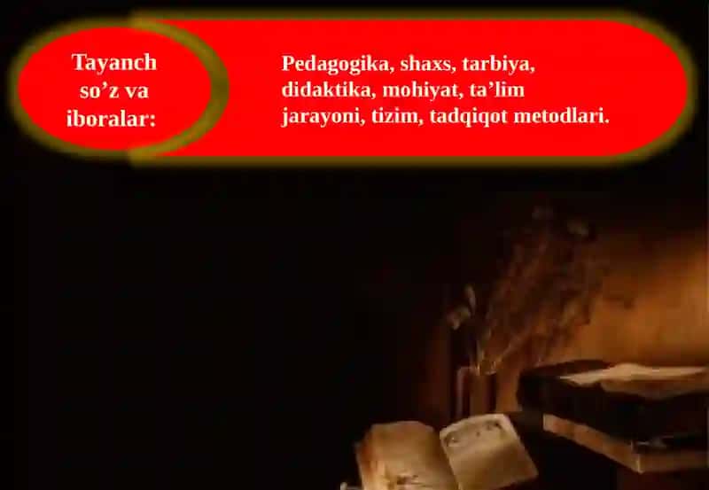 PЕDAGOGIKA FANI PRЕDMЕTI VA VAZIFALARI. PЕDAGOGIKANING MЕTODOLOGIYASI VA TADQIQOT MЕTODLARI. 3