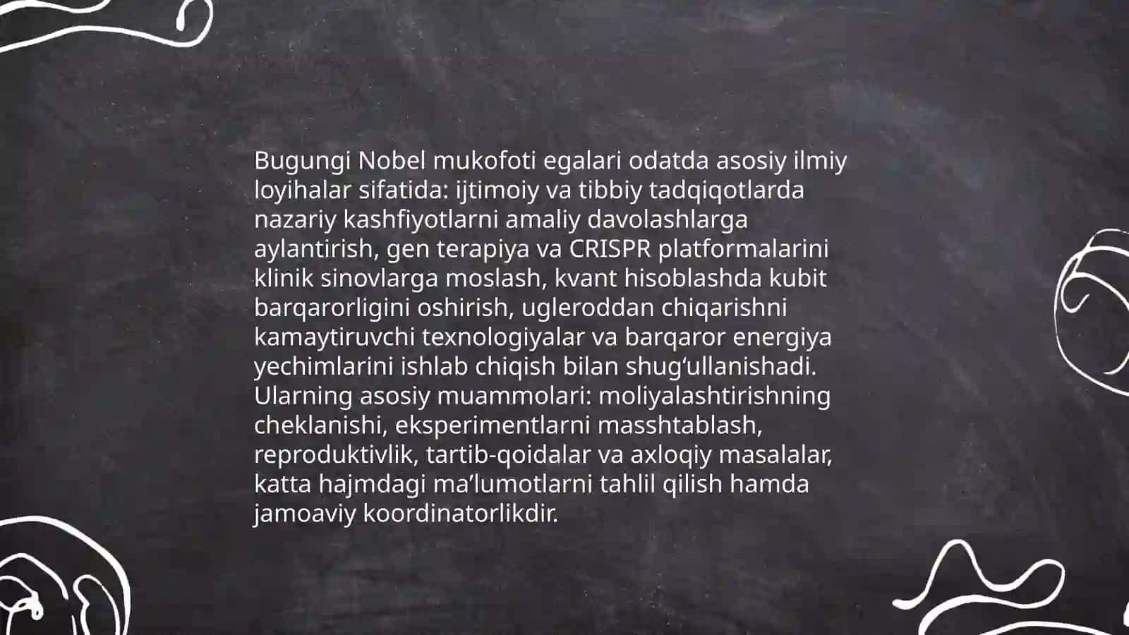 Bugungi Nobel mukofoti egalari qanday muammolarni hal qilmoqda? Intervyu tayyorlash 3