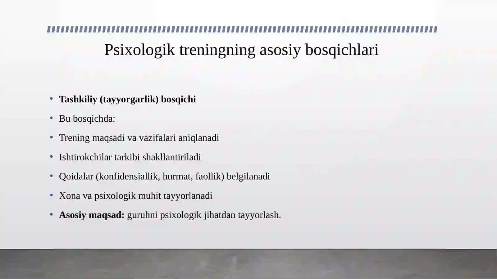 Psixologik trening asosiy bosqichlari va guruhiy dinamika jarayonlari 3