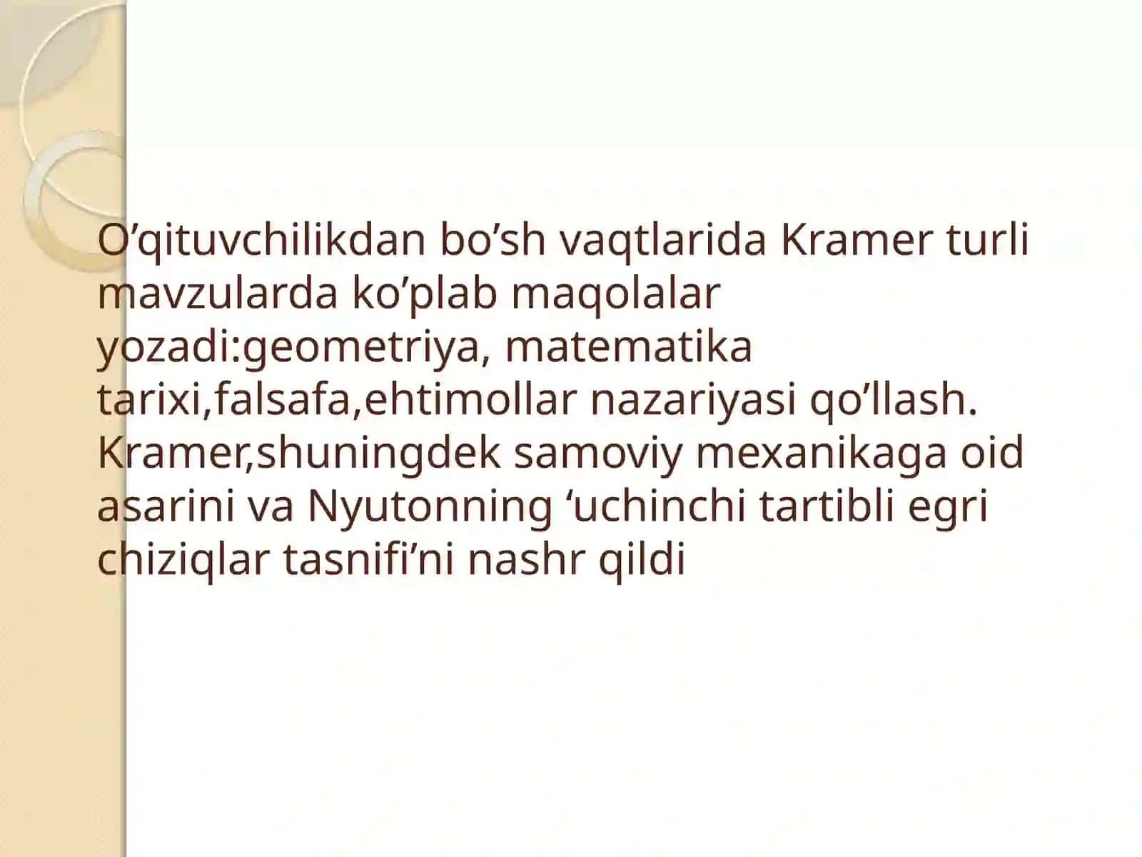 Kramer Gabriel,Kramer qoidasi va uning algebraik egri chiziqlar nazariysi 3