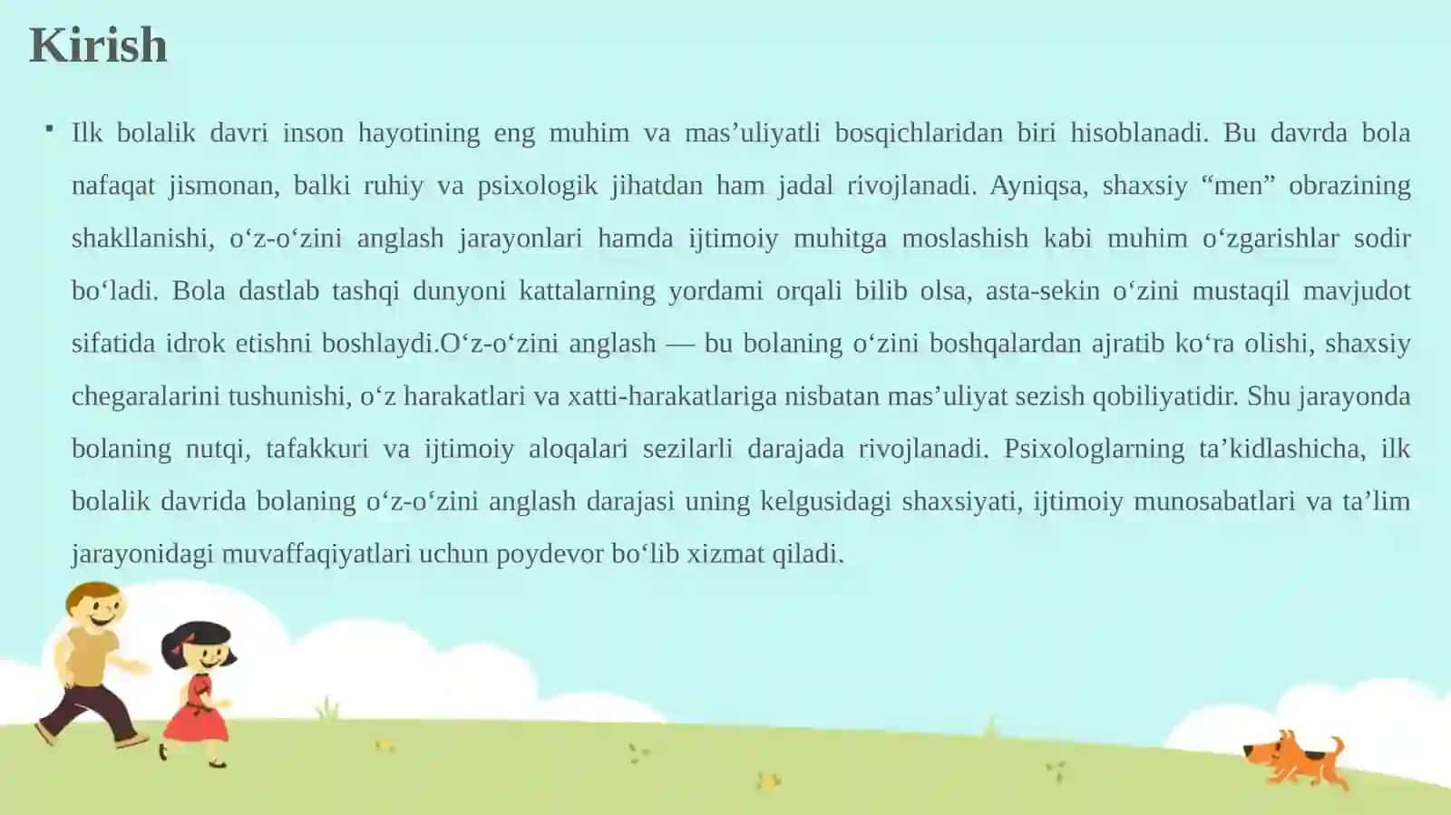 Ilk bolalik davrida o‘z-o‘zini anglashning rivojlanishi va 3 yosh inqirozi. 3