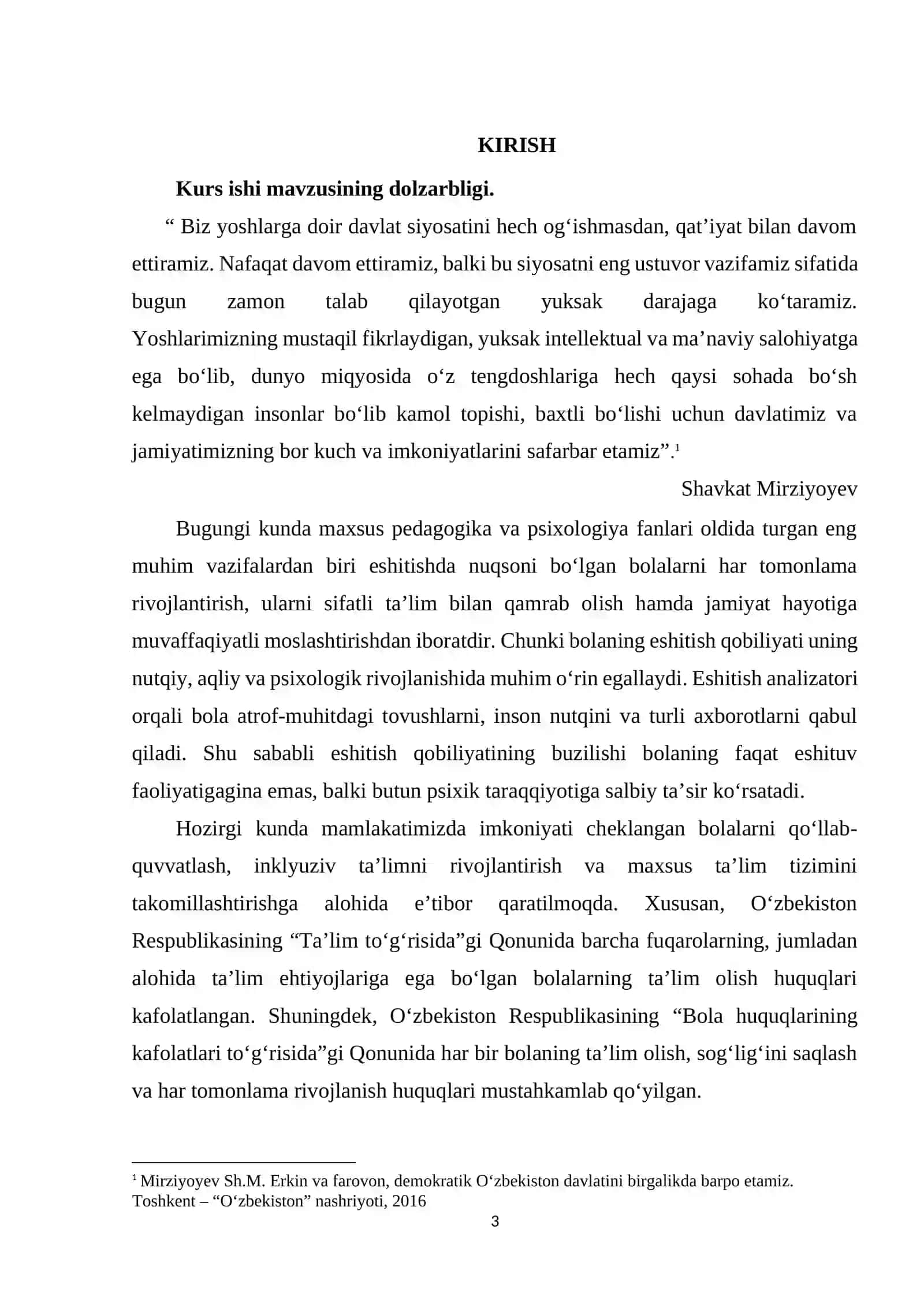Maxsus pedagogika va maxsus psixologiya fanidan "Eshitishda nuqsoni bo`lgan bolalarning psixologik rivojlanishi" mavzusida tayyorlagan kurs ishi 3