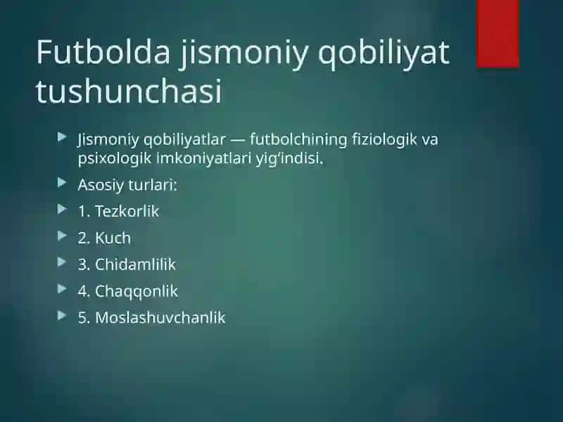 Futbolda jismoniy qobiliyatlar va texnika 3