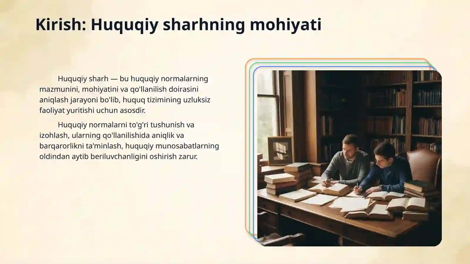 Huquqni sharxlash tushunchasi va usullari 3