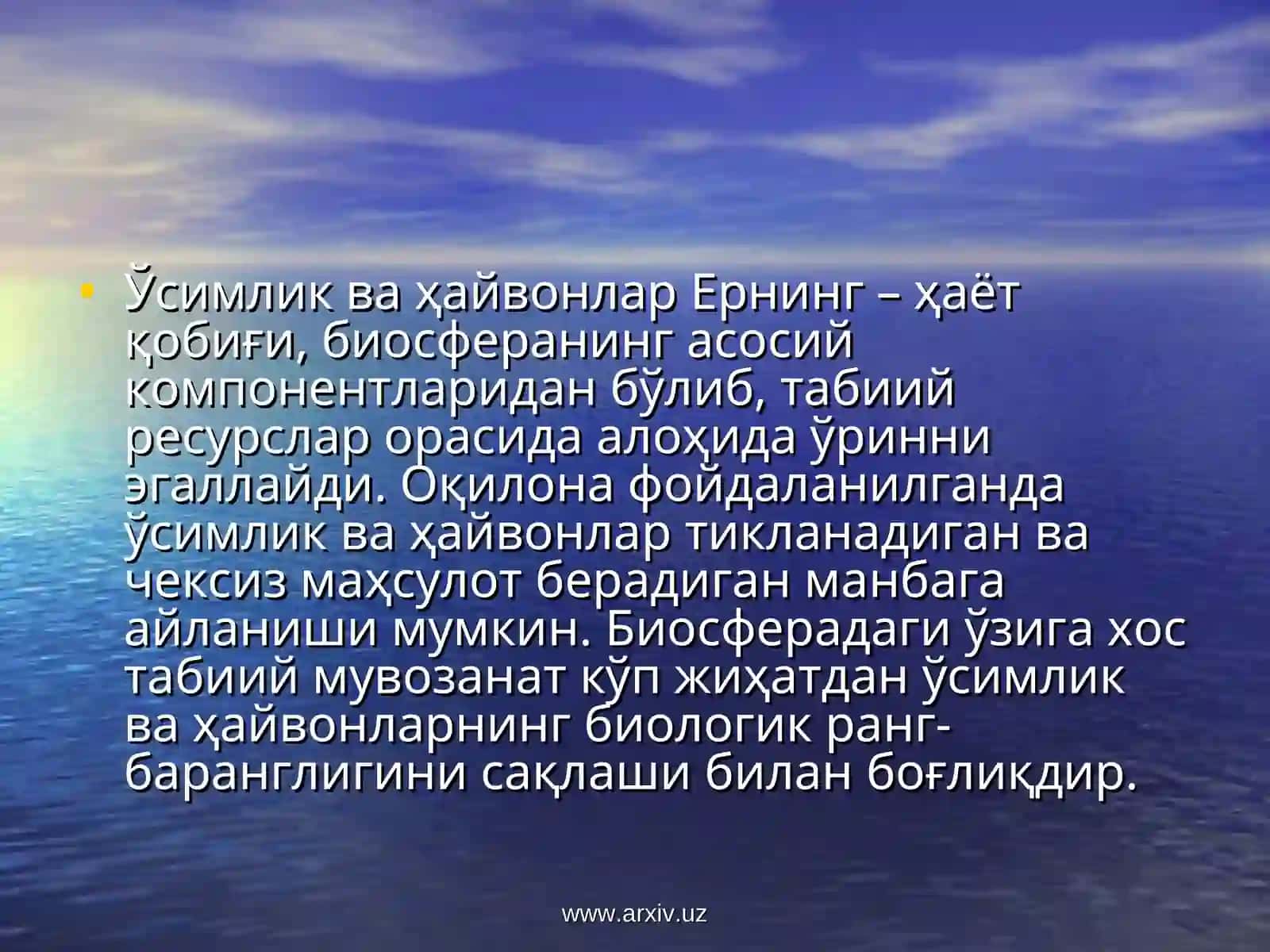 Биологик ресурсларни муҳофаза қилиш ва улардан оқилона фойдаланиш 3