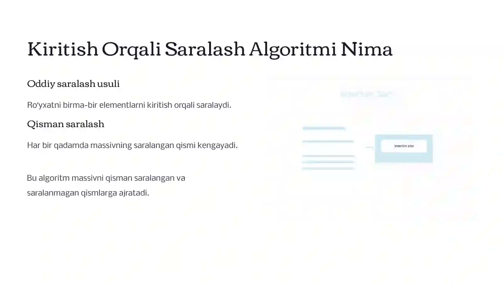 Kiritish Orqali Saralash Algoritmi 3