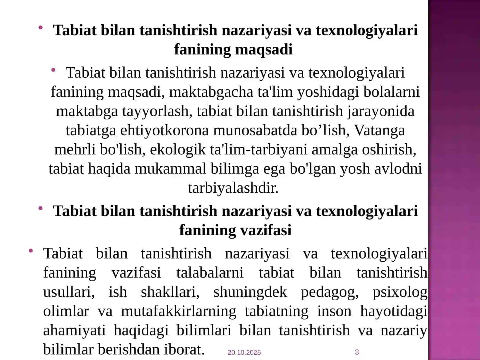 Tabiat bilan tanishtirish nazariyasi va texnologiyalari fanining maqsadi 3