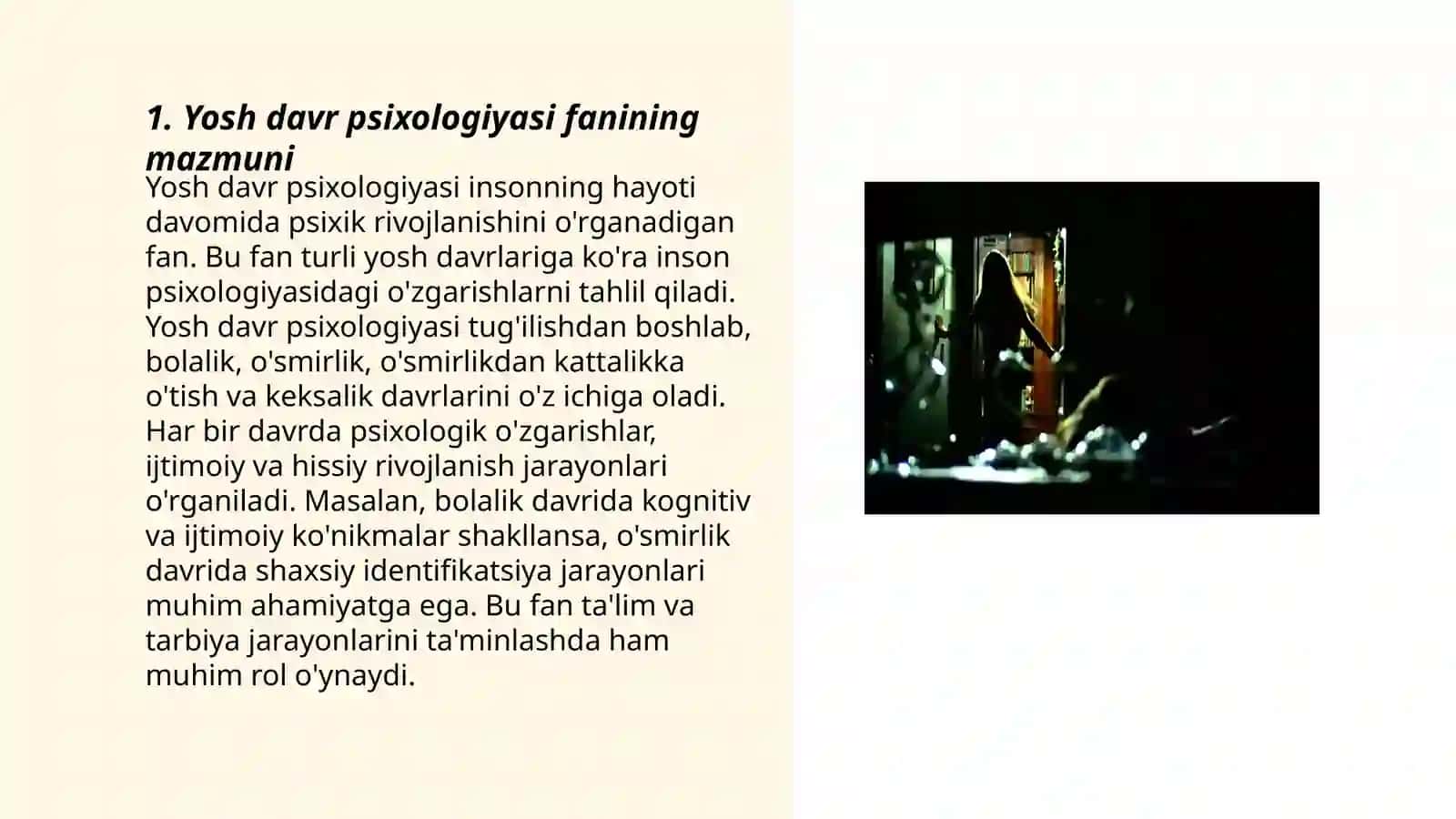 Yosh davr psixologiyasining predmeti metodlari.Umrdavrlarini tabaqalash 3