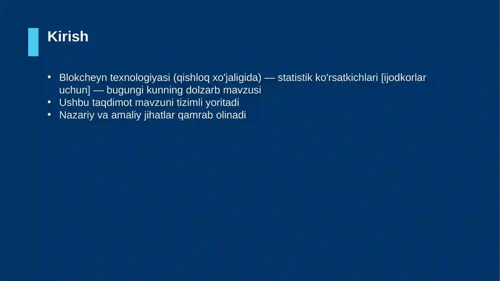 Blokcheyn texnologiyasi (qishloq xo'jaligida) — statistik ko'rsatkichlari [ijodkorlar uchun] 3