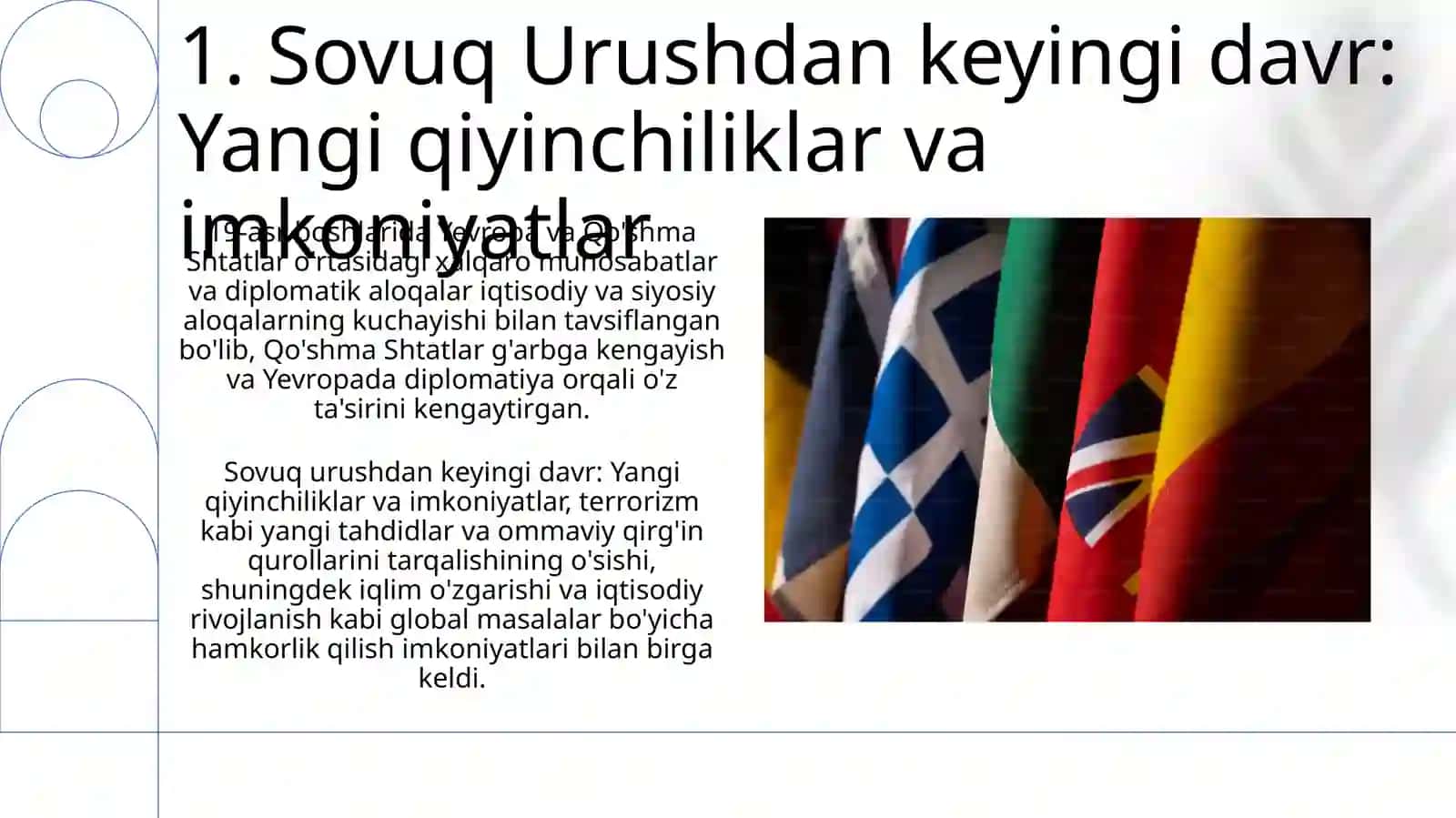 Yevropa va AQSh munosabatlar va diplomatik aloqalar 3
